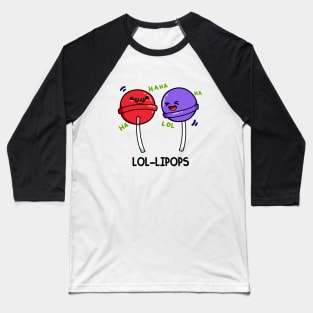 Lol-lipop Cute Lollipop Pun Baseball T-Shirt